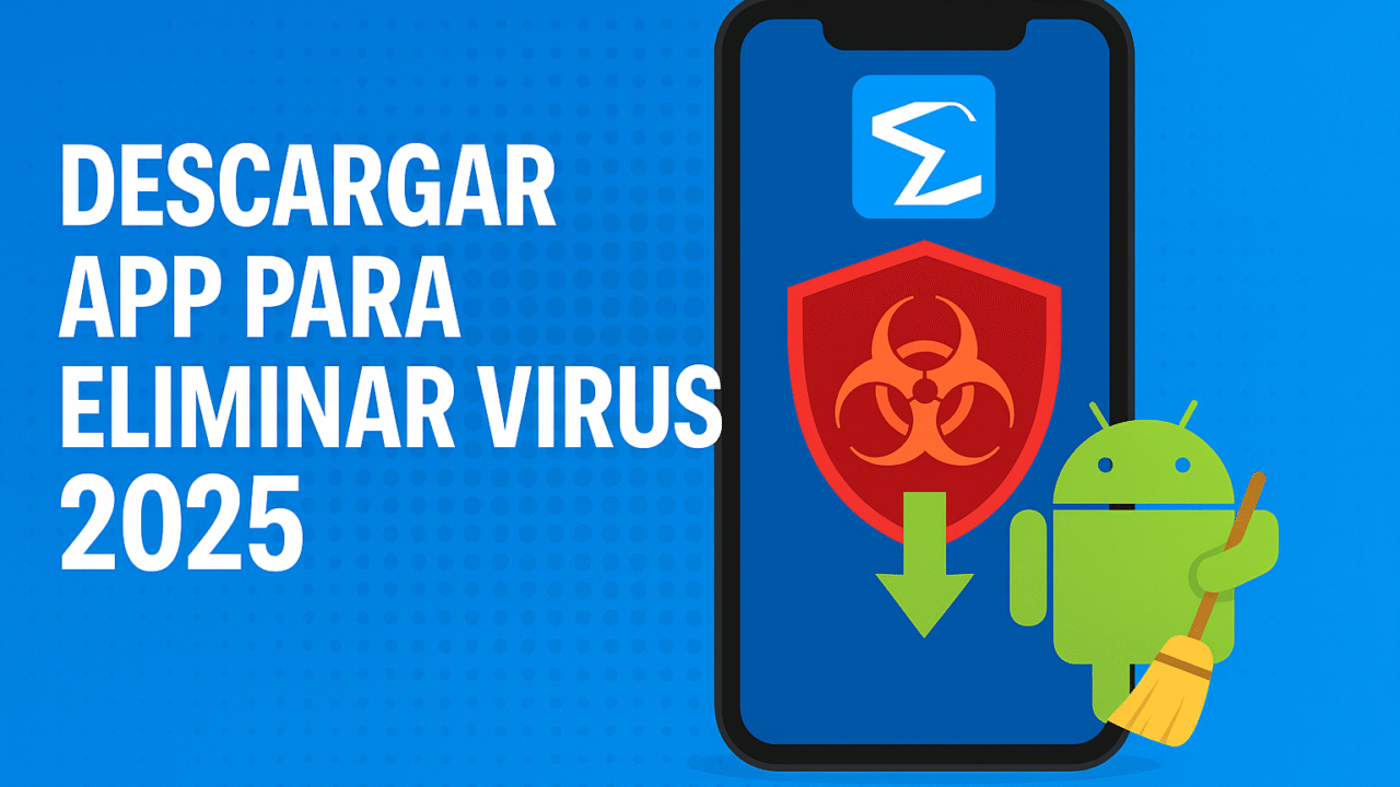 descargar aplicación para eliminar virus en el teléfono